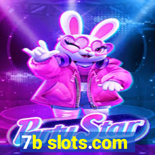 7b slots.com